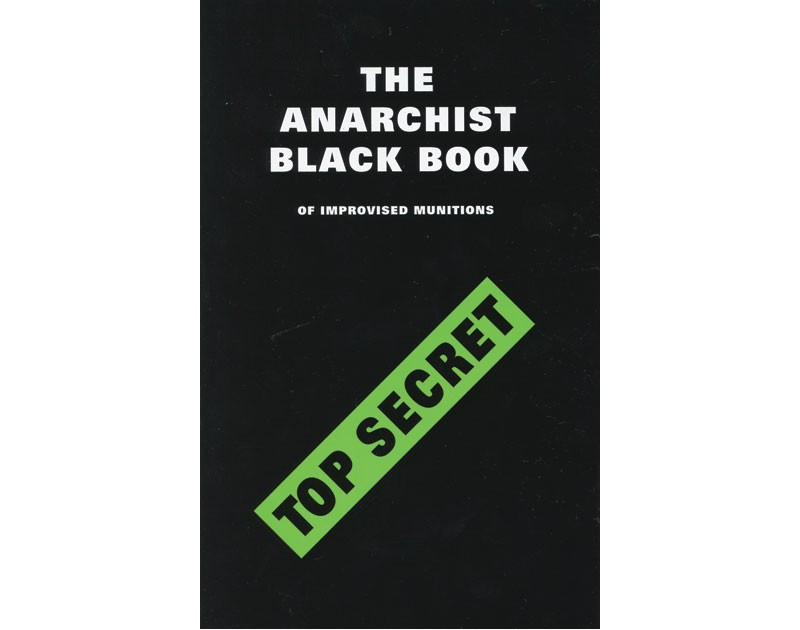 The Anarchist Black Book of Improvised Munitions