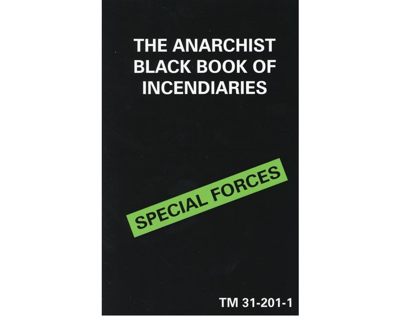 Anarchist Black Book of Incendiaries