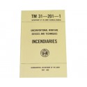 Incendiaries - Dept. of the Army Technical Manual