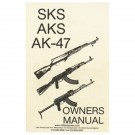 SKS, AKS, AK-47 Owners Manual